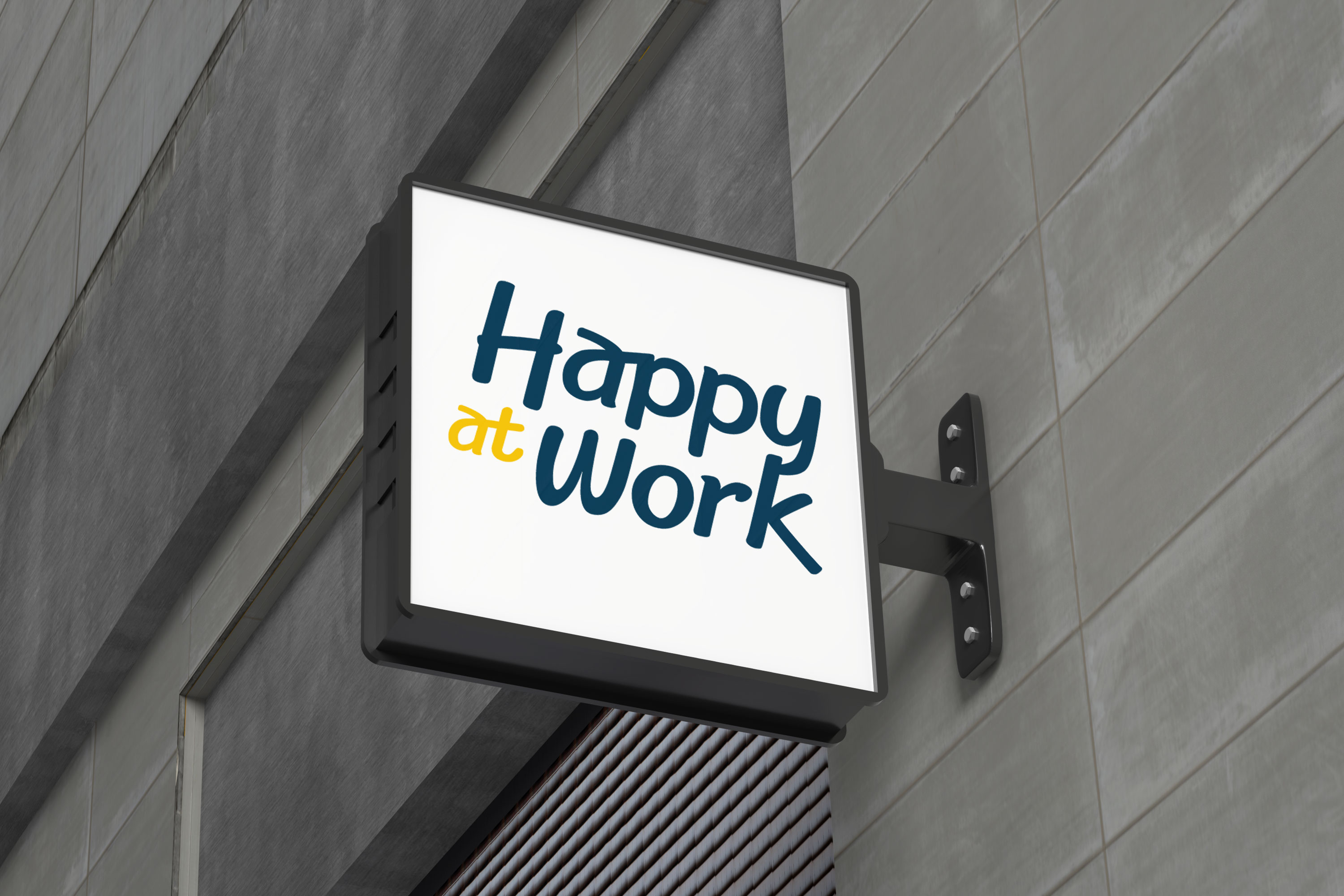 Happy at Work sign